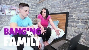 Banging Family - Fucking my Step-Sis Live on Webcam